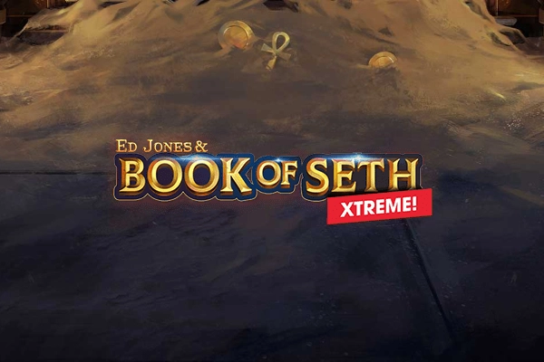 Ed Jones And Book Of Seth Xtreme